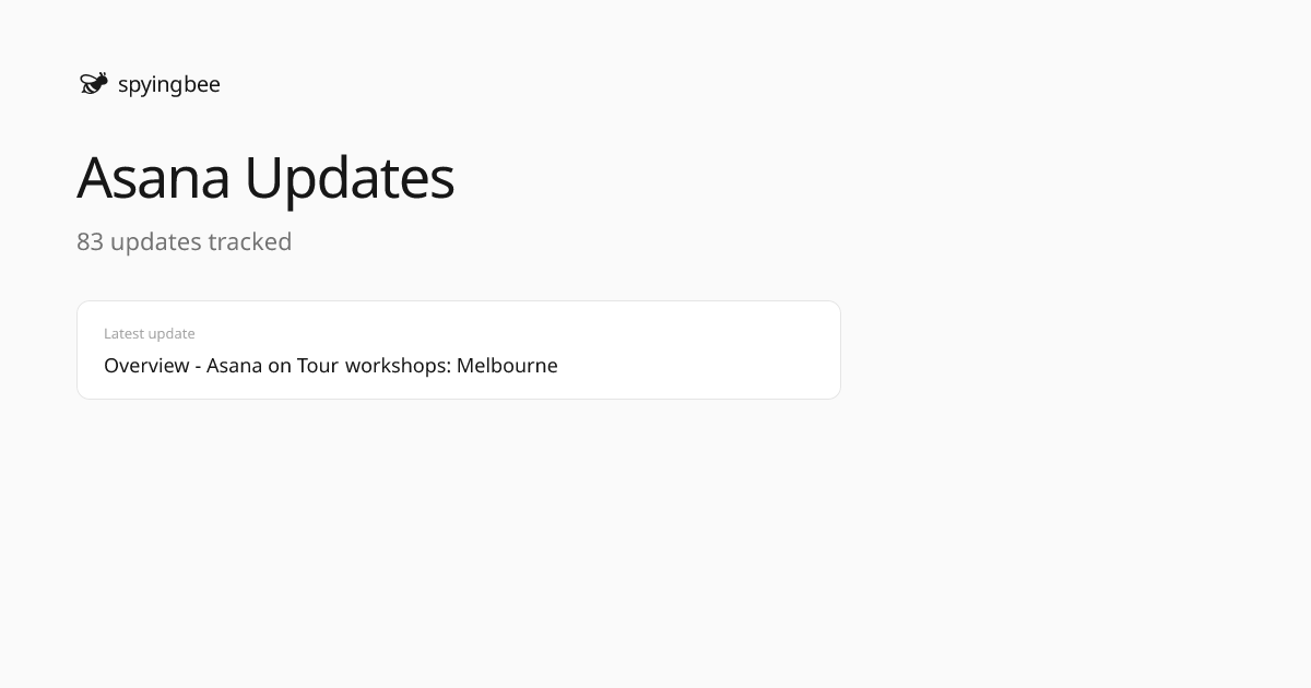 Asana 产品更新与变更日志 | Spyingbee